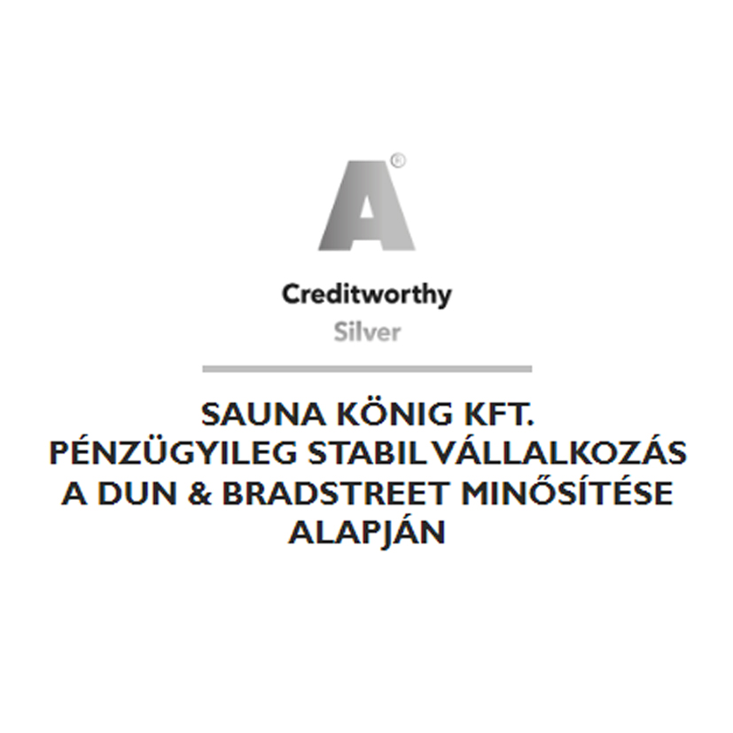 A SAUNA KING pénzügyileg stabil vállalkozás a BISNODE minősítése alapján!